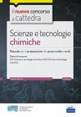 CC 4/55 scienze e tecnologie chimiche. Manuale per la preparazione alle prove scritte e orali. Classi di concorso A34 A013 CC 4/55 scienze e tecnologie chimiche. Manuale per la preparazione alle prove scritte e orali. Classi di concorso A34 A013