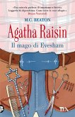 Il mago di Evesham. Agatha Raisin Il mago di Evesham. Agatha Raisin