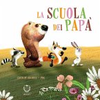 La scuola dei papà La scuola dei papà