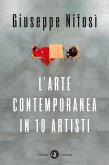 L' arte contemporanea in 10 artisti