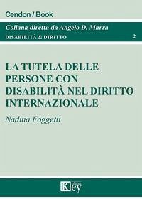 Cover La tutela delle persone con disabilità nel diritto internazionale
