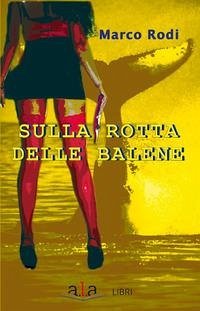 Cover Sulla rotta delle balene