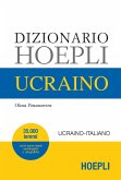 Dizionario ucraino. Ucraino-italiano, italiano-ucraino Dizionario ucraino. Ucraino-italiano, italiano-ucraino