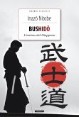 Bushido. L'anima del Giappone Bushido. L'anima del Giappone