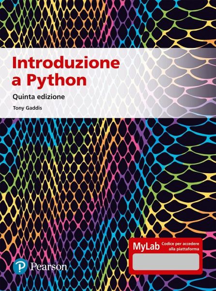 Introduzione a Python. Ediz. Mylab