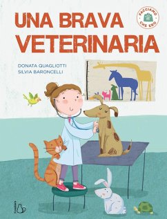Cover Una brava veterinaria. Facciamo che ero