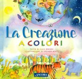 La creazione a colori La creazione a colori