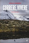 Correre, vivere Correre, vivere