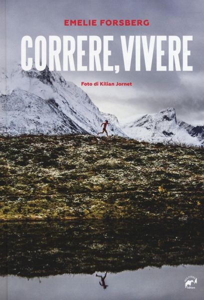 Correre, vivere Correre, vivere