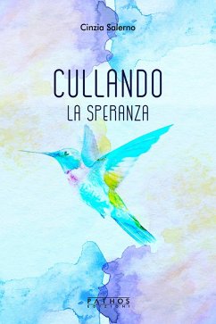 Cullando la speranza - Salerno, Cinzia