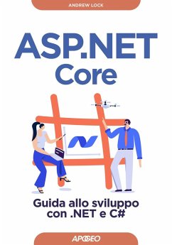 Cover ASP.NET Core. Guida allo sviluppo con .NET e C