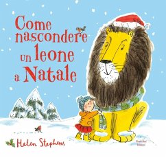 Come nascondere un leone a Natale Cover Come nascondere un leone a Natale