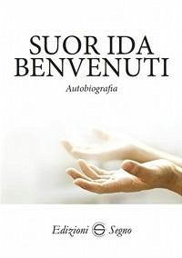 Autobiografia - Benvenuti, Ida