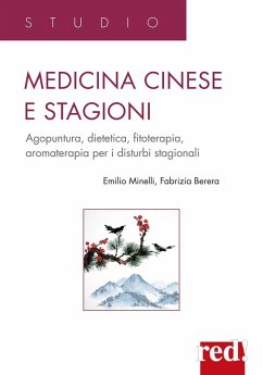 Cover Medicina cinese e stagioni. Agopuntura, dietetica, fitoterapia, aromaterapia per i disturbi stagionali