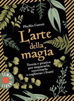 Cover L' arte della magia. Teoria e pratica per impararla, esercitarla e coglierne i frutti