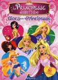 Le principesse delle fiabe. Gioca con le principesse. Con adesivi