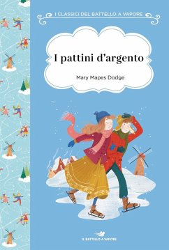 I pattini d'argento. Ediz. ad alta leggibilità Cover I pattini d'argento. Ediz. ad alta leggibilità