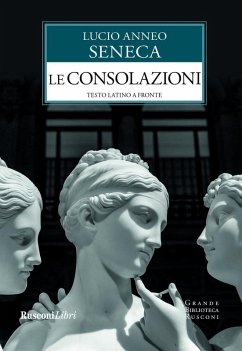 Cover Le consolazioni. Testo latino a fronte