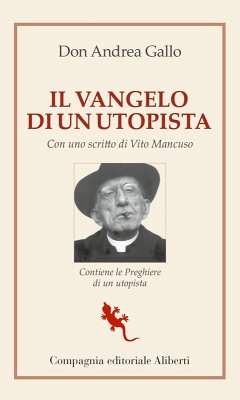 Il Vangelo di un utopista - Gallo, Andrea