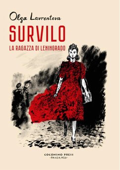 Survilo. La ragazza di Leningrado - Lavrenteva, Olga