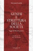 Genesi e struttura della società. Saggio di filosofia pratica