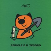 Pericle e il tesoro. Le ministorie di Attilio Pericle e il tesoro. Le ministorie di Attilio