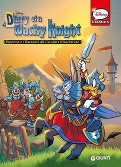 Cover Diary of a Wacky Knight. Paperino e i racconti del Cavaliere Mascherato