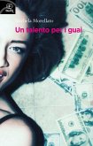 Un talento per i guai Un talento per i guai