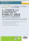 Il codice dei contratti pubblici 2023. Testo a fronte con commento essenziale alla nuova normativa