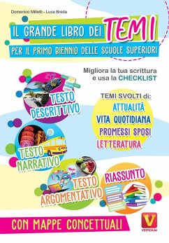 Cover Il grande libro dei temi per il primo biennio delle scuole superiori. Migliora la tua scrittura e usa la checklist