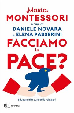 Cover Facciamo la pace? Educare alla cura delle relazioni