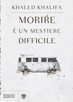 Morire è un mestiere difficile - Khalifa, Khaled