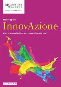 Cover InnovAzione. Dieci strategie per rinnovare la scuola oggi