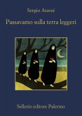 Passavamo sulla terra leggeri Passavamo sulla terra leggeri