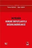 Depremin Hukuki Boyutlariyla Degerlendirilmesi Ciltli