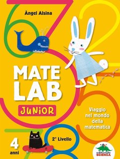 Mate Lab Junior 2º livello. Viaggio nel mondo della matematica - Alsina, Angel