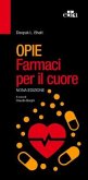 Opie. Farmaci per il cuore Opie. Farmaci per il cuore