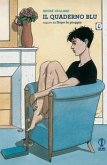 Il quaderno blu. Seguito da 'Dopo la pioggia'