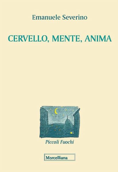 Cervello, mente, anima