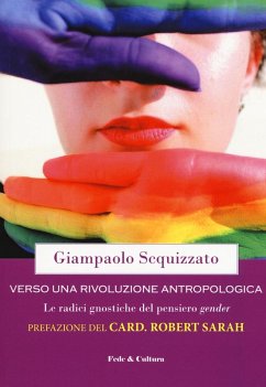 Cover Verso una rivoluzione antropologica. Le radici gnostiche del pensiero gender