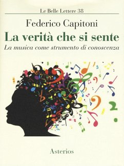 Cover La verità che si sente. La musica come strumento di conoscenza