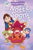 La notte dei sogni La notte dei sogni