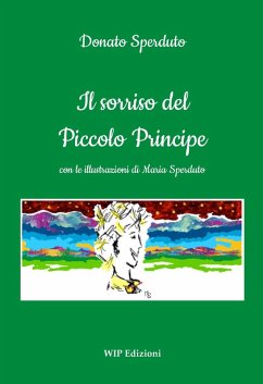 Il sorriso del Piccolo Principe - Sperduto, Donato