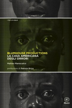 Blumhouse Productions. La casa americana degli orrori - Marescalco, Matteo