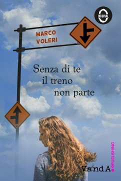 Senza di te il treno non parte - Voleri, Marco