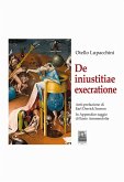 De iniustitiae execratione De iniustitiae execratione