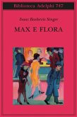 Max e Flora Max e Flora
