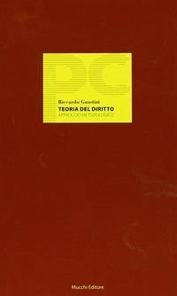 Teoria del diritto. Approccio metodologico - Guastini, Riccardo
