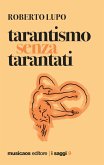 Tarantismo senza tarantati
