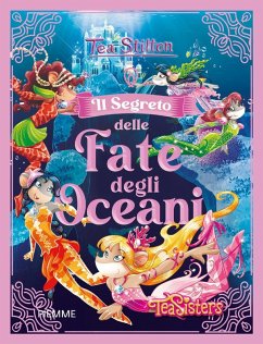Il segreto delle fate degli oceani - Stilton, Tea